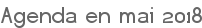 Agenda en mai 2018